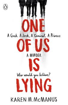One Of Us Is Lying - Karen M. McManus - Penguin - 9780141375632 - Онлайн книжарница Ciela | Ciela.com