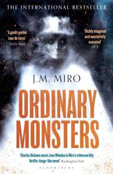 Ordinary Monsters - The Talents Series - Book 1 - J M Miro - 9781526650078 - Bloomsbury - Онлайн книжарница Ciela | ciela.com