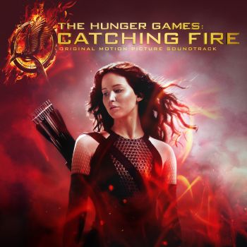 OST - THE HUNGER GAMES CATCHING FIRE