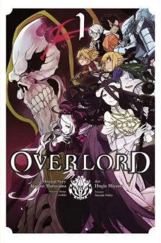 Overlord, Vol. 1 - Kugane Maruyama - 9780316272278 - Yen Press - Онлайн книжарница Ciela | ciela.com