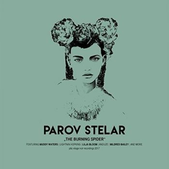 PAROV STELAR - THE BURNING SPIDER