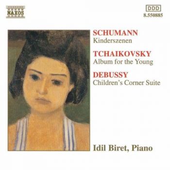 PIANO MUSIC FOR CHILDREN - SCHUMANN,DEBUSSY & TCHAIKOVSKY