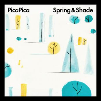 Pica Pica ‎- Spring and Shade - CD