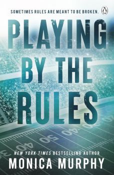 Playing By The Rules - The Players Series - Monica Murphy - 9781405969710 - Онлайн книжарница Ciela | ciela.com