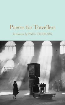 Poems for Travellers - Thomas Hardy - 9781509893799 - Collector's Library - Онлайн книжарница Ciela | ciela.com