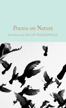 Poems on Nature - Helen MacDonald - 9781509893805 - Macmillan - Онлайн книжарница Ciela | ciela.com