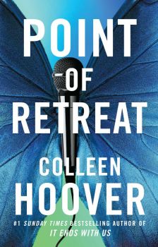 Point of Retreat  - Colleen Hoover - 9781471125683 - Онлайн книжарница Ciela | ciela.com