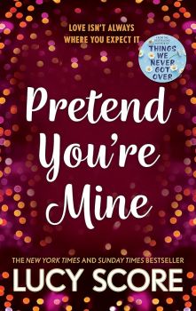 Pretend You're Mine-  A Small Town Love Story - The Benevolence Series - Lucy Score - 9781399726771 - Онлайн книжарница Ciela | ciela.com
