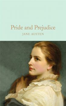 Pride and Prejudice - Jane Austen - 9781909621657 - Macmillan - Онлайн книжарница Ciela | ciela.com