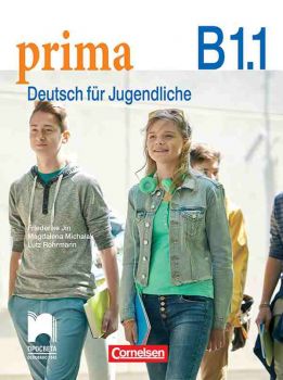 Prima B1.1. Deutsch fur Jugendliche. Учебник по немски език за 8. клас интензивно (разширено) обучение - Просвета - ciela.com