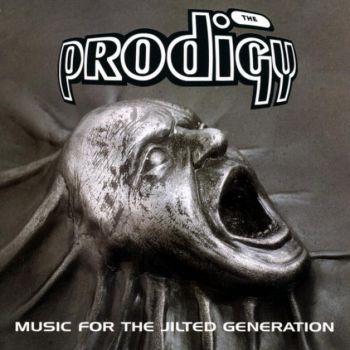 PRODIGY - MUSIC FOR THE JULTED GENERATION