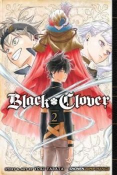 Black Clover, Vol. 2 - Yuki Tabata - 9781421587196 - VIZ Media - Онлайн книжарница Ciela | ciela.com