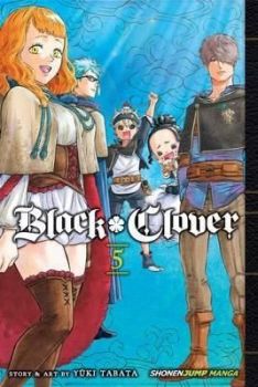 Black Clover, Vol. 5 - Yuki Tabata - 9781421591254 - VIZ Media - Онлайн книжарница Ciela | ciela.com