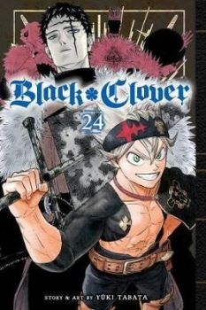 Black Clover, Vol. 24 - Yuki Tabata - 9781974720002 - VIZ Media - Онлайн книжарница Ciela | ciela.com