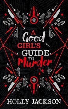 A Good Girl`s Guide to Murder Collectors Edition