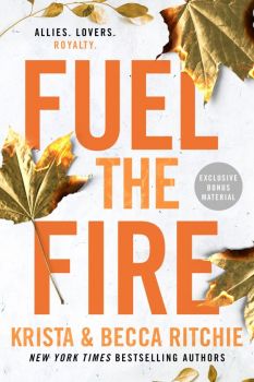 Fuel the Fire - Krista Ritchie - Berkley - 9780593639641 - Онлайн книжарница Ciela | ciela.com