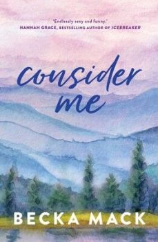 Consider Me - Becka Mack - Simon and Schuster - 9781761425820 - Онлайн книжарница Ciela | ciela.com