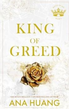 King of Greed - Ana Huang - Little Brown - 9780349436357 - Онлайн книжарница Ciela | ciela.com