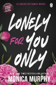 Lonely For You Only - Monica Murphy - Penguin - 9781405966061 - Онлайн книжарница Ciela | ciela.com