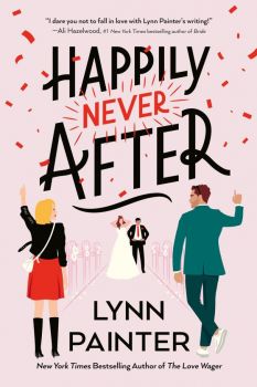 Happily Never After - Lynn Painter - Berkley - 9780593638019 - Онлайн книжарница Ciela | ciela.com