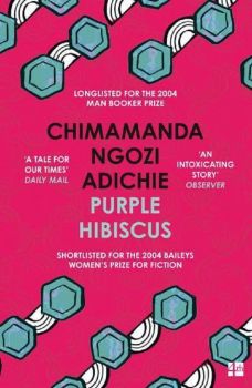 Purple Hibiscus - Chimamanda Ngozi Adichie  -9780007189885 - Онлайн книжарница Ciela | ciela.com