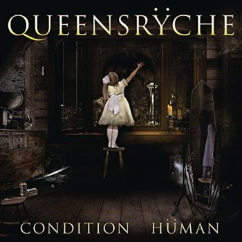 QUUENSRYCHE - CONTITION HUMAN 2015