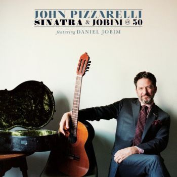 John Pizzarelli ‎– Sinatra & Jobim