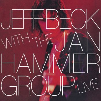 Jeff Beck With The Jan Hammer Group - Live - CD