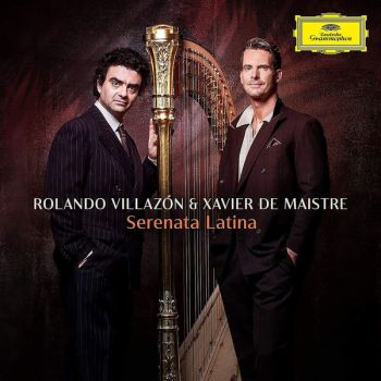 Rolando Villazon and Xavier de Maistre - Serenata Latina - CD - Онлайн книжарница Ciela | ciela.com