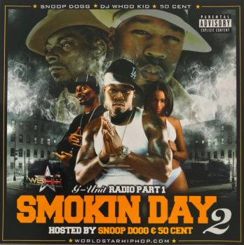 Snoop Dogg, DJ Whoo Kid, 50 Cent - Smokin Day 2 - CD
