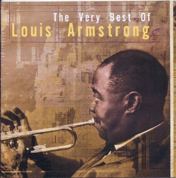 Louis Armstrong - The Very Best Of Louis Armstrong