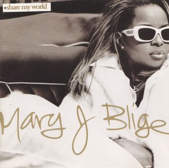 Mary J. Blige - Share My World - CD