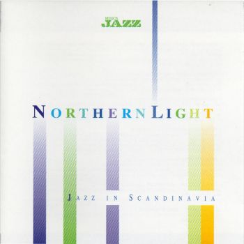 Northern Light - Jazz In Scandinavia - ECM/NL