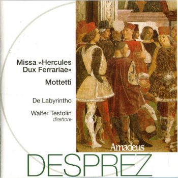 Desprez - Missa "Hercules Dux Farrariae" - AM 187