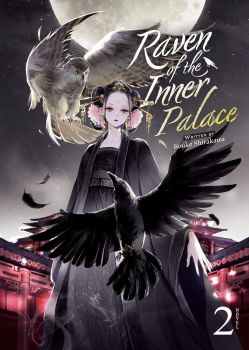 Raven of the Inner Palace - Light Novel - Vol. 2 - Kouko Shirakawa - 9781685797171 - Airship - Онлайн книжарница Ciela | ciela.com