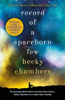 Record Of A Spaceborn Few - Becky Chambers - 9781473647640 - Hodder & Stoughton - Онлайн книжарница Ciela | ciela.com