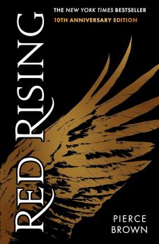 Red Rising - Red Rising Series - 10th anniversary edition