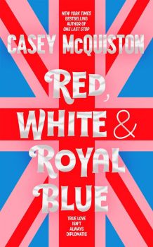 Red, White & Royal Blue - Casey McQuiston - 9781035003891 - Pan Macmillan - Онлайн книжарница Ciela | ciela.com