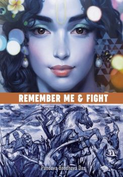 Remember Me & Fight - Пандава Бандхава Дас - Веда България - 9786199270103 - Онлайн книжарница Ciela | ciela.com

