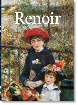 Renoir - Gilles Néret - 9783836592093 - Taschen - Онлайн книжарница Ciela | ciela.com