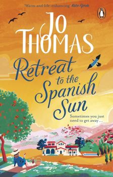 Retreat to the Spanish Sun - Jo Thomas - 9780552178662 - Transworld Publishers - Онлайн книжарница Ciela | ciela.com