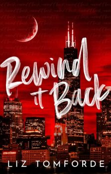 Rewind It Back - Liz Tomforde - Hodder Paperbacks - 9781399746427 - Онлайн книжарница Ciela | ciela.com