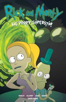 Rick and Morty - Lil' Poopy Superstar - Sarah Graley - 9781620103746 - Oni Press - Онлайн книжарница Ciela | ciela.com
