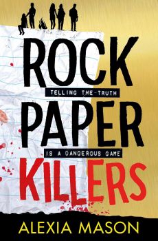Rock Paper Killers - Alexia Mason - 9781398508781 - Онлайн книжарница Ciela | ciela.com