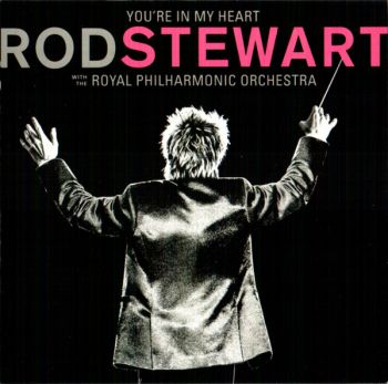 Rod Stewart - You're In My Heart (With The Royal Philharmonic Orchestra) - 2CD - онлайн книжарница Сиела | Ciela.com