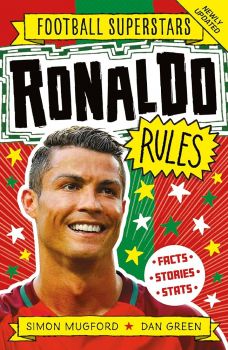 Ronaldo Rules - Football Superstars - Simon Mugford - 9781783129225 - Онлайн книжарница Ciela | ciela.com