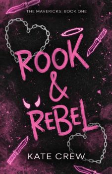 Rook & Rebel - The Mavericks Series - Kate Crew - 9798988530053 - Онлайн книжарница Ciela | ciela.com