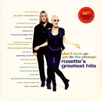 Roxette - Don't Bore Us - Get To the Chorus - 30th Anniversary Edition - LP - 5021732966650 - Онлайн книжарница Ciela | ciela.com