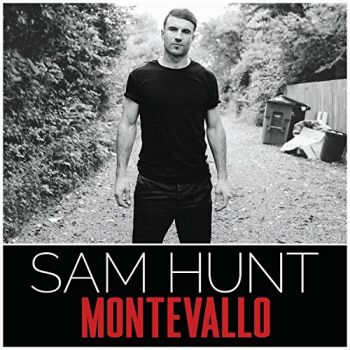 SAM HUNT - MONTEVALLO