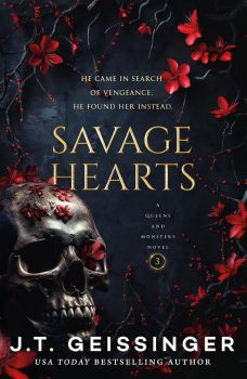 Savage Hearts - Queens and Monsters Series - J.T. Geissinger - 9781035077083 - Онлайн книжарница Ciela | ciela.com